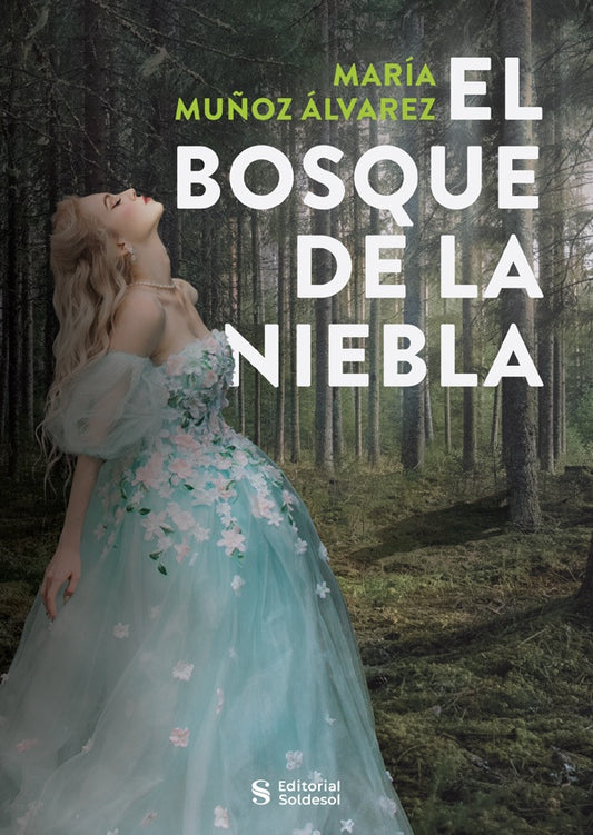 El bosque de la niebla | MariaMu?oz alvarez