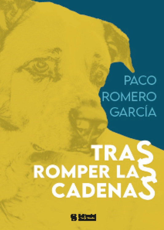 Tras romper las cadenas | PacoRomero Garcia