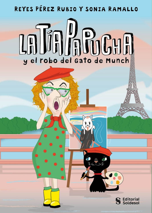 La Tia Papucha y el robo del gato de Munch | ReyesPerez Rubio