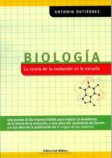 BIOLOGIA - LA TEORIA DE LA EVOLUCION EN LA ESCUELA | Antonio Gutiérrez