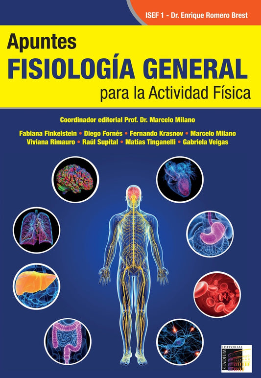 Apuntes de fisiologia general para la actividad fisica | MarceloMilanoy Cols.