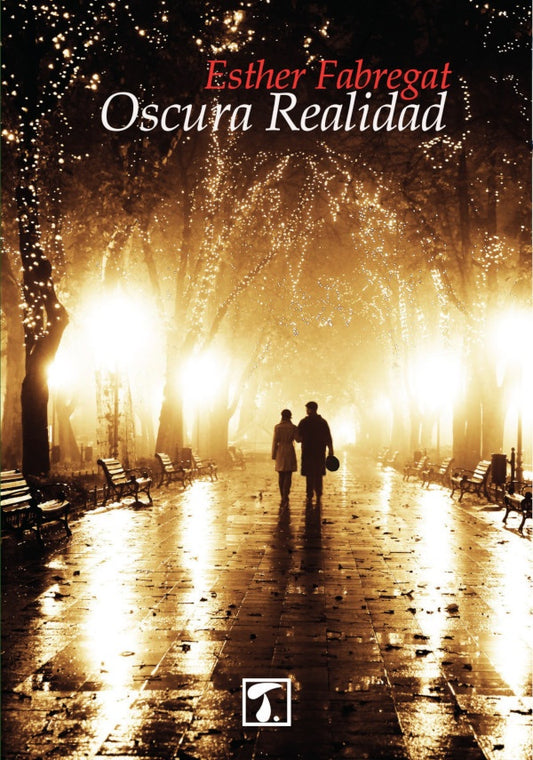 Oscura realidad | Esther Fabregat
