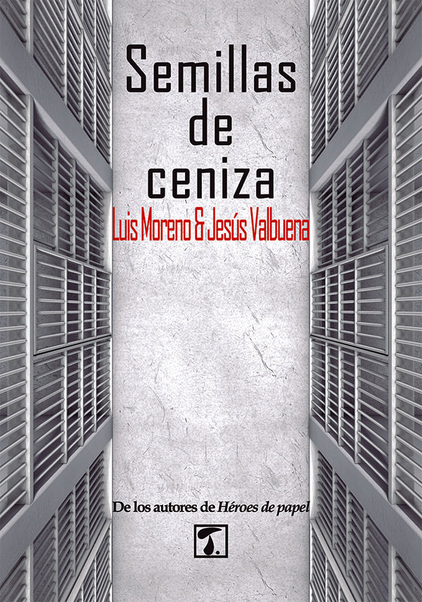 Semillas de ceniza | Luis&MiguelMoreno& Valbuena