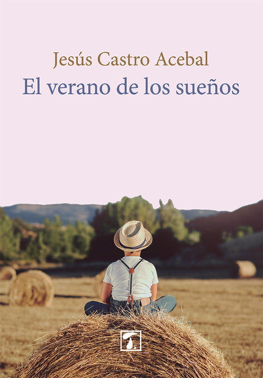 El verano de los sue?os | JesusCastro Acebal