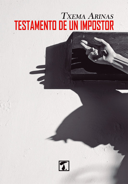Testamento de un impostor | TxemaArinas Garcia