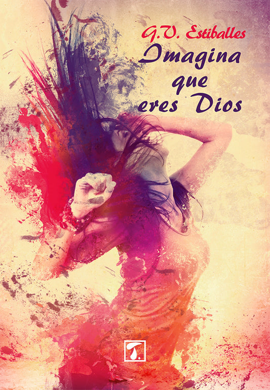 Imagina que eres Dios | GuillermoVazquez Estiballes
