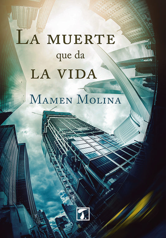 La muerte que da la vida | Mamen Molina