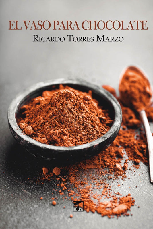 El vaso para chocolate | RicardoTorres Marzo