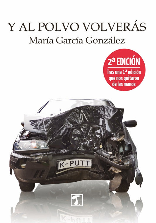 Y al polvo volveras | MariaGarcia Gonzalez