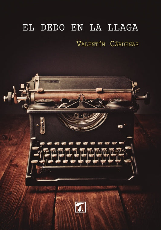 El dedo en la llaga | Valentin Cardenas