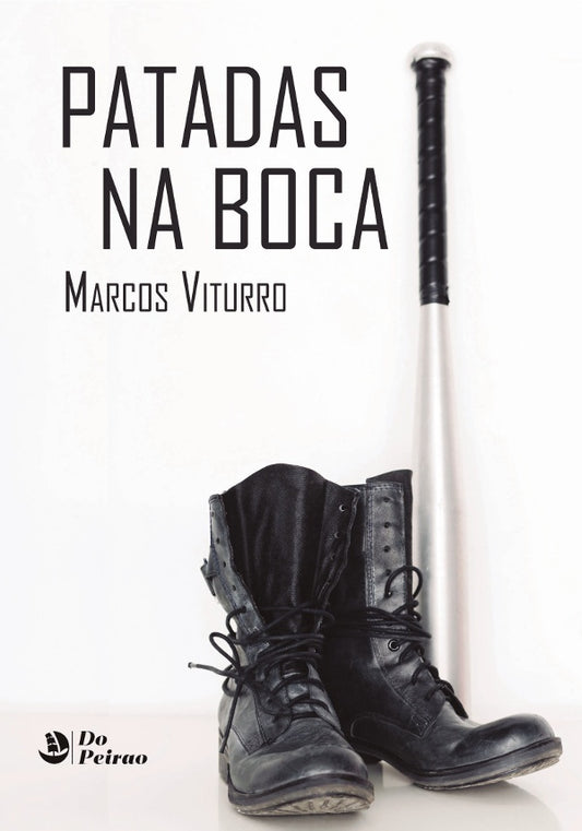 Patadas na boca | Marcos Viturro