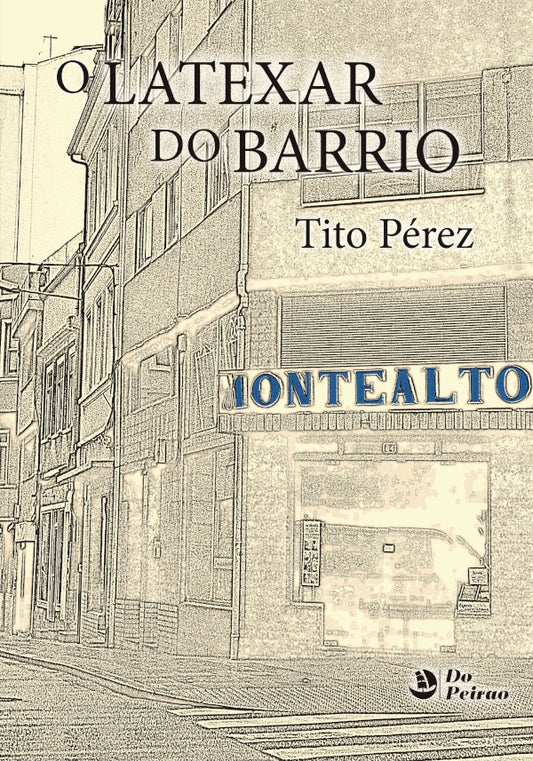 Latexar do barrio, O | Tito Perez