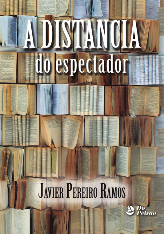 Distancia do espectador, A | JavierPereiro Ramos