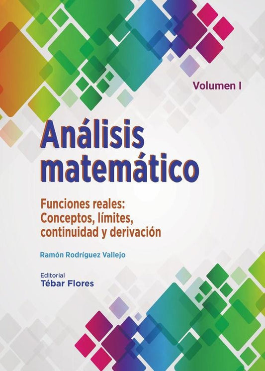 Analisis matematico. Volumen I | RamonRodriguez Vallejo