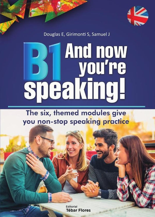 B1 And now youre speaking! | ElisabethSoltho Douglas