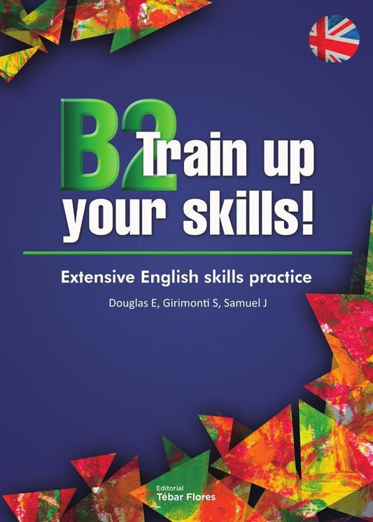 B2 Train up your skills! | ElisabethSoltho Douglas