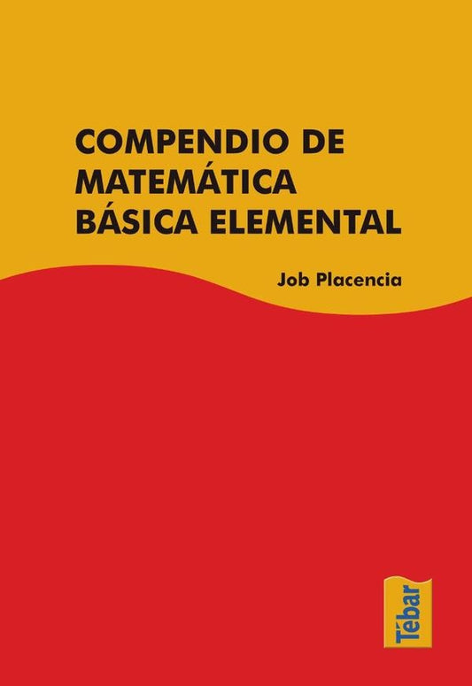 Compendio de matematica basica elemental | JobPlacencia Valero