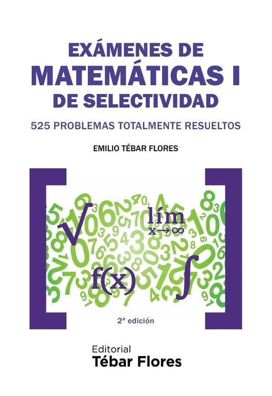 Examenes de Matematicas I de Selectividad | EmilioTebar Flores