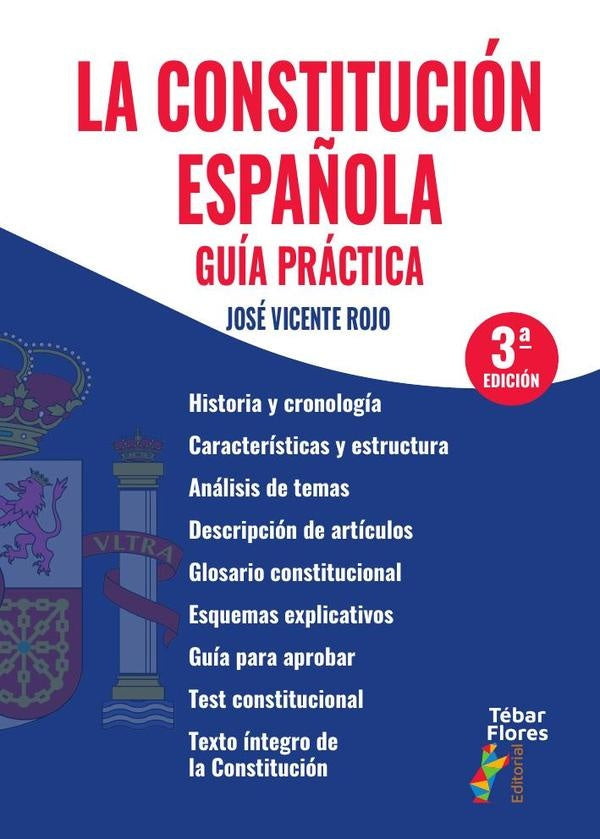 La Constitucion espa?ola. Guia practica | JoseVicente Rojo