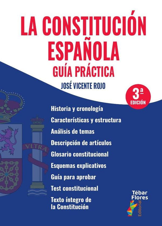 La Constitucion espa?ola. Guia practica | JoseVicente Rojo