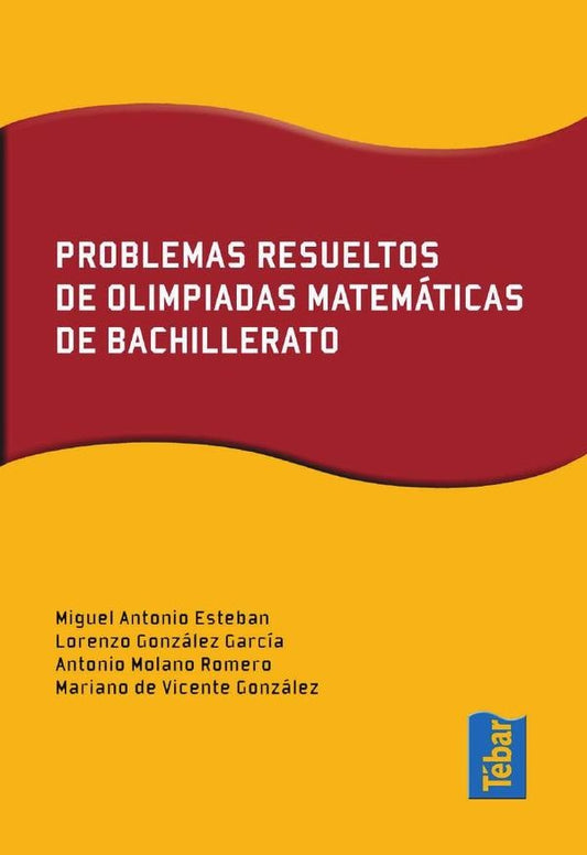 Problemas resueltos de olimpiadas de matematicas de bachillerato | MarianodeVicente Gonzalez
