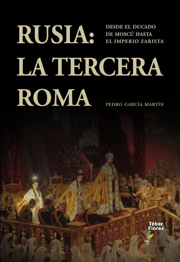 Rusia: la Tercera Roma | PedroGarcia Martin