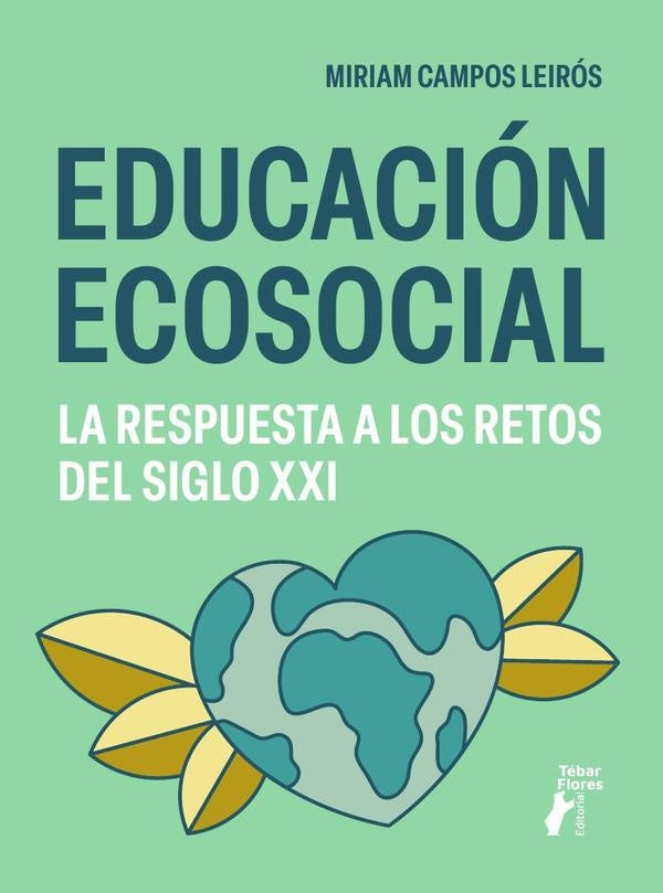 Educacion ecosocial | MiriamCampos Leiros