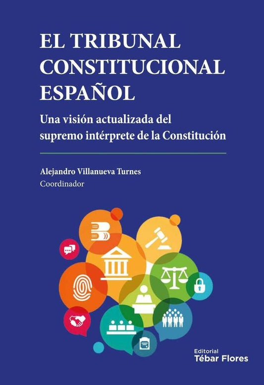 El Tribunal Constitucional Espa?ol | AlejandroVillanueva Turnes