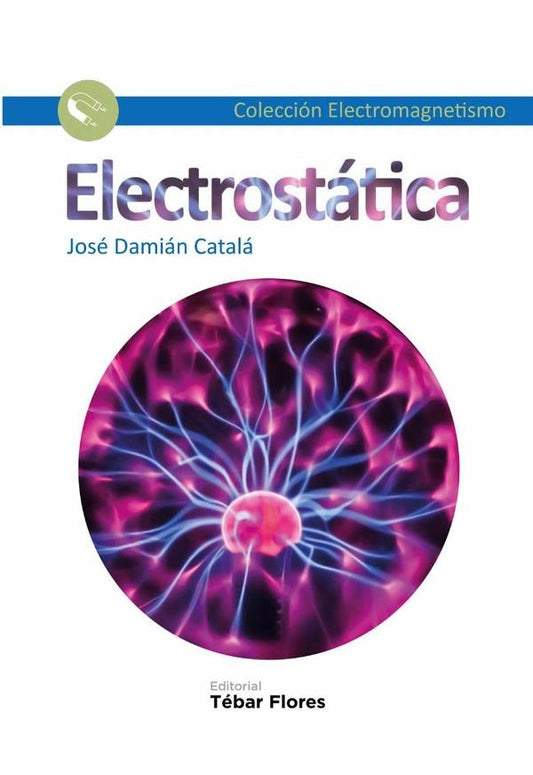 Electrostatica | JoseDamian Catala