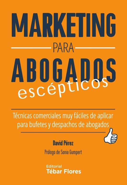 Marketing para abogados escepticos | David Perez