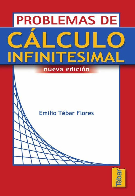 Problemas de calculo infinitesimal | EmilioTebar Flores