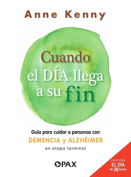 Cuando el dia llega a su fin | Anne Kenny