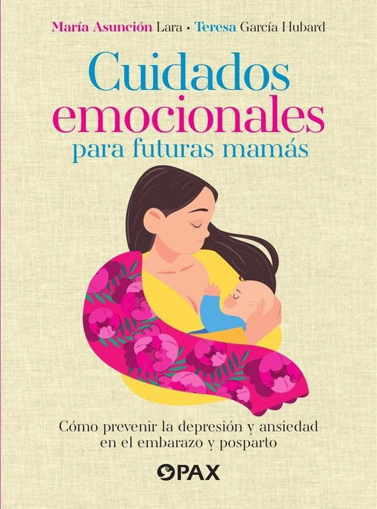 Cuidados emocionales para futuras mamas | Ma.AsuncionAsuncion Lara