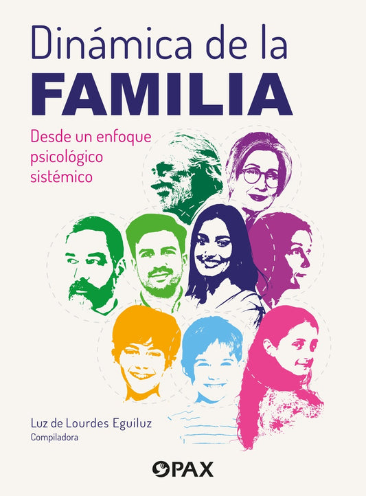 Dinamica de la familia | LuzdeLourdes Eguiluz