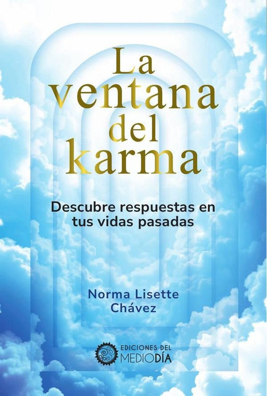 La ventana del karma | Norma Chavez