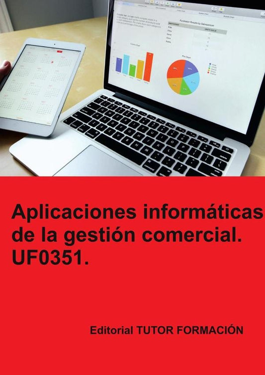 Aplicaciones informaticas de la gestion comercial. UF0351. | M.J.Torres Herrero