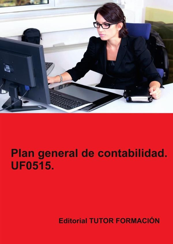 Plan general de contabilidad. UF0515. | CarmenArenal Laza
