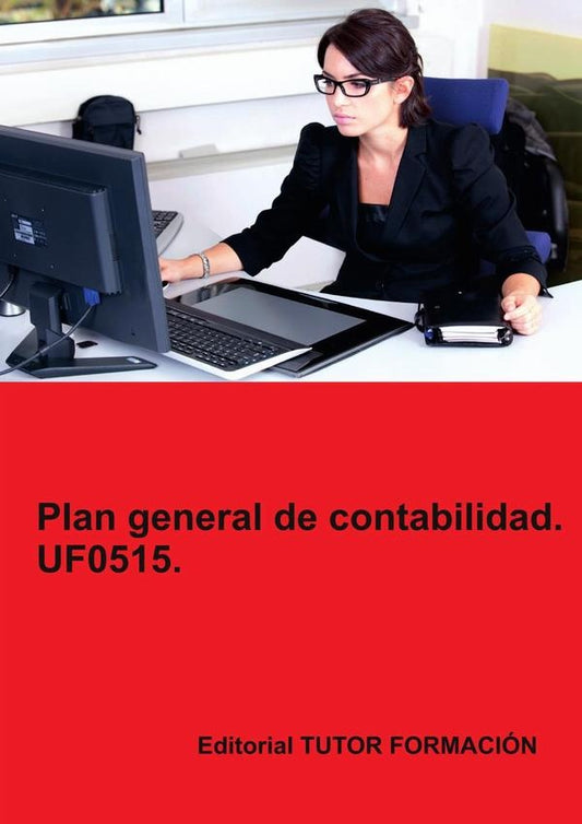 Plan general de contabilidad. UF0515. | CarmenArenal Laza