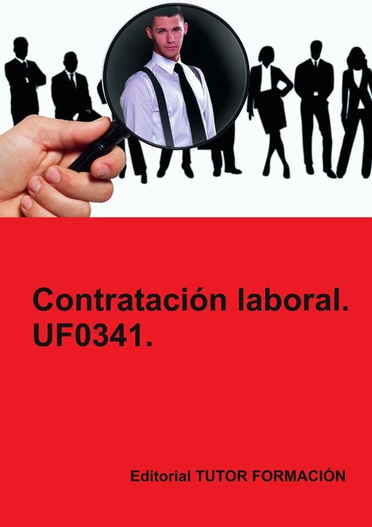 Contratacion laboral. UF0341. | CarmenArenal Laza