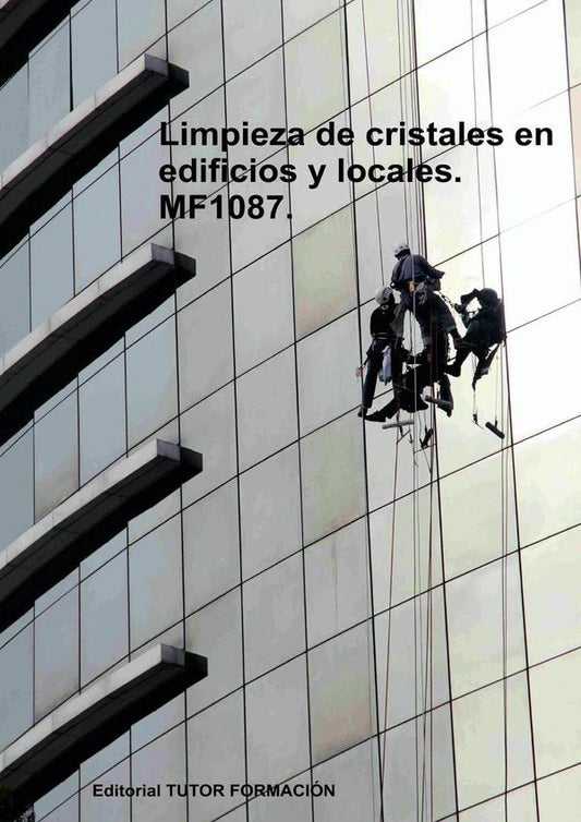 Limpieza de cristales en edificios y locales. MF1087. | NataliaSantos Rubio