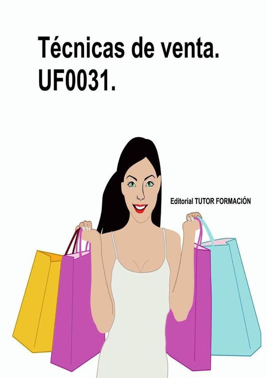 Tecnicas de venta. UF0031. | CarmenArenal Laza