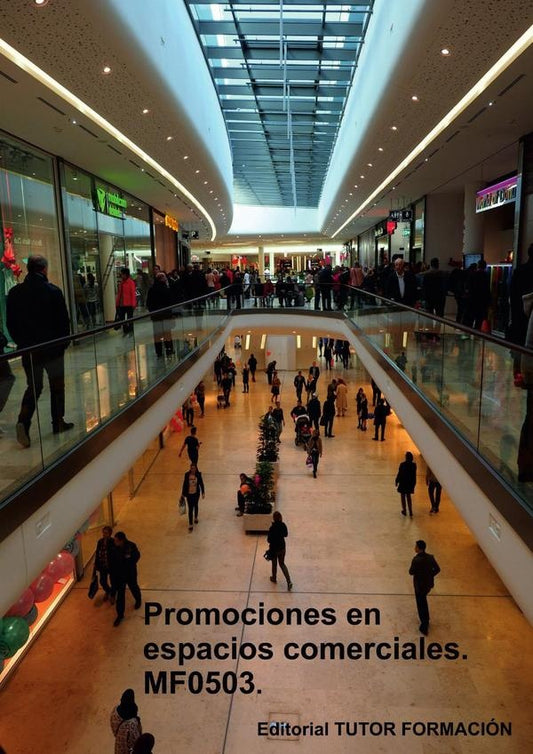 Promociones en espacios comerciales. MF0503. | CarmenArenal Laza