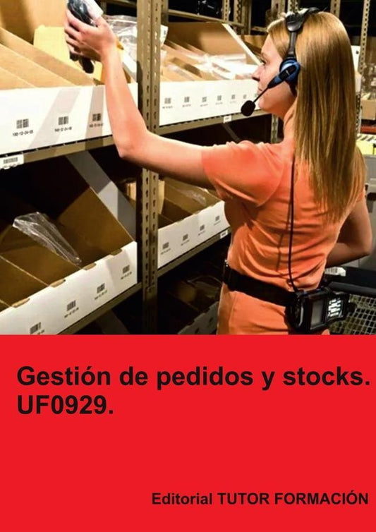 Gestion de pedidos y stocks. UF0929. | CarmenArenal Laza