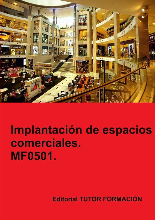 Implantacion de espacios comerciales. MF0501. | CarmenArenal Laza