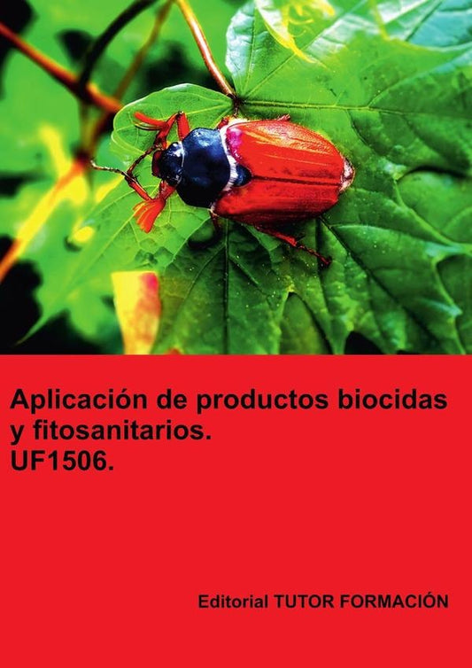Aplicacion de productos biocidas y fitosanitarios. UF1506. | RaquelGarcia Laureano