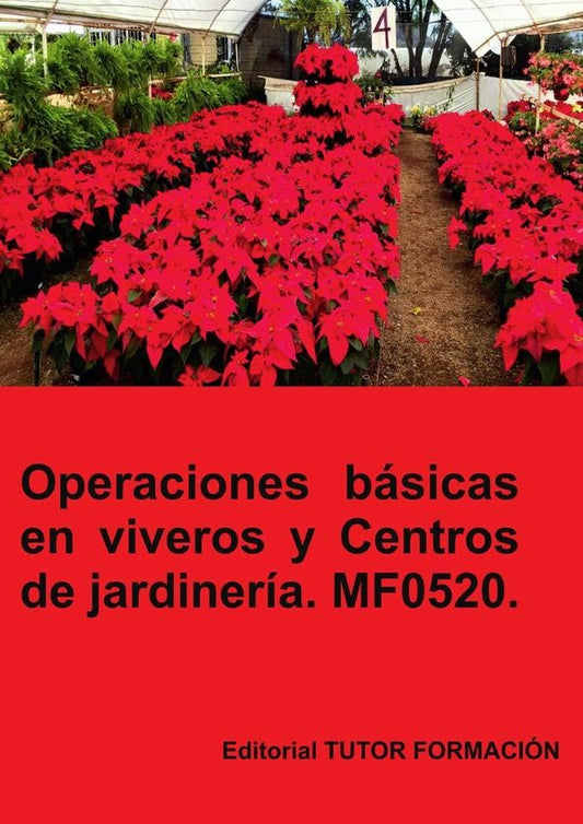 Operaciones basicas en viveros y centros de jardineria. MF0520. | MariaIsabelMarinas Benavides