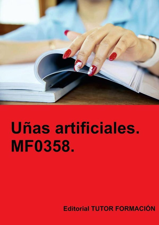 U?as artificiales. MF0358. | AnaRodriguez-Rey Burgos