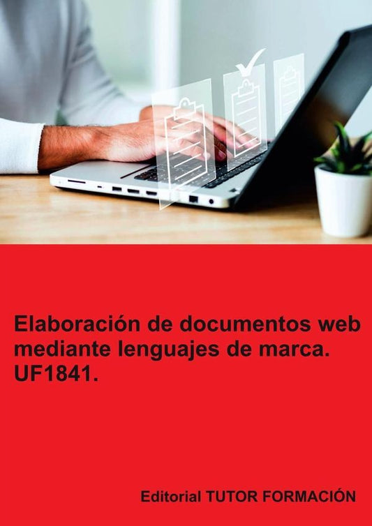 Elaboracion de documentos web mediante lenguajes de marca. UF1841. | BeatrizCoronado Garcia