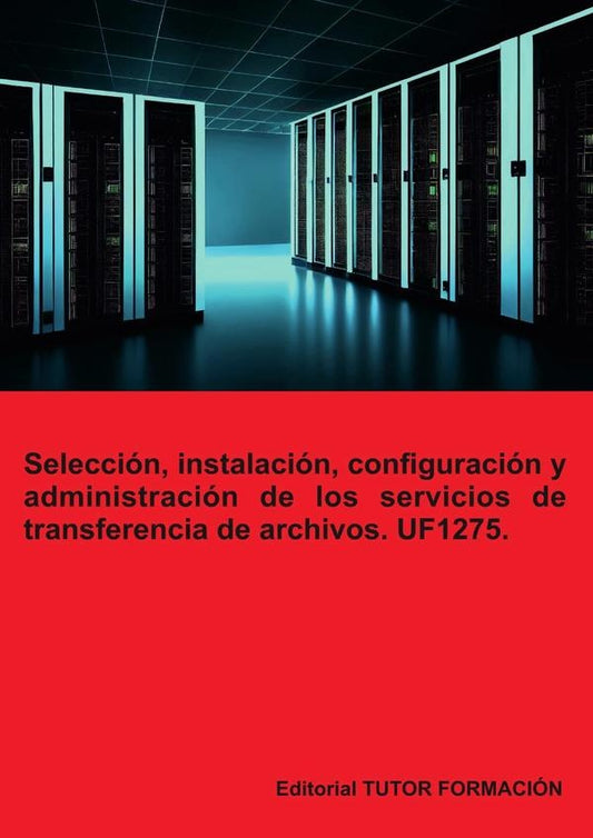 Seleccion, instalacion, configuracion y administracion de los servidores de transferencia de archivo | BeatrizCoronado Garcia