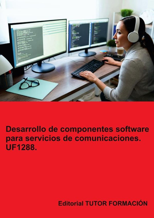 Desarrollo de componentes software para servicios de comunicaciones. UF1288. | BeatrizCoronado Garcia